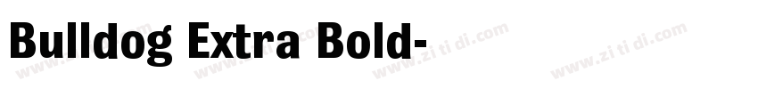 Bulldog Extra Bold字体转换